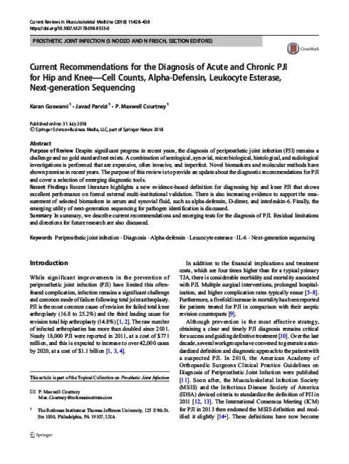 Current Recommendations for the Diagnosis of Acute and Chronic PJI for Hip and Knee—Cell Counts, Alpha-Defensin, Leukocyte Esterase, Next-generation Sequencing